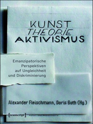 cover image of Kunst. Theorie. Aktivismus.
